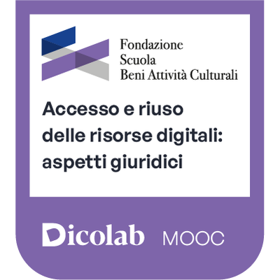 Badge per la competenza Accesso e riuso delle risorse digitali: aspetti giuridici